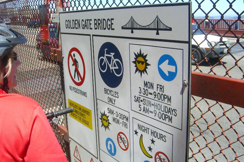 CIMG6479.JPG - Golden Gate Bridge.  Bicycles Only. Mon Fri 3:30-9:00PM, Sat-Sun-Holidays 5am-9:00pm
