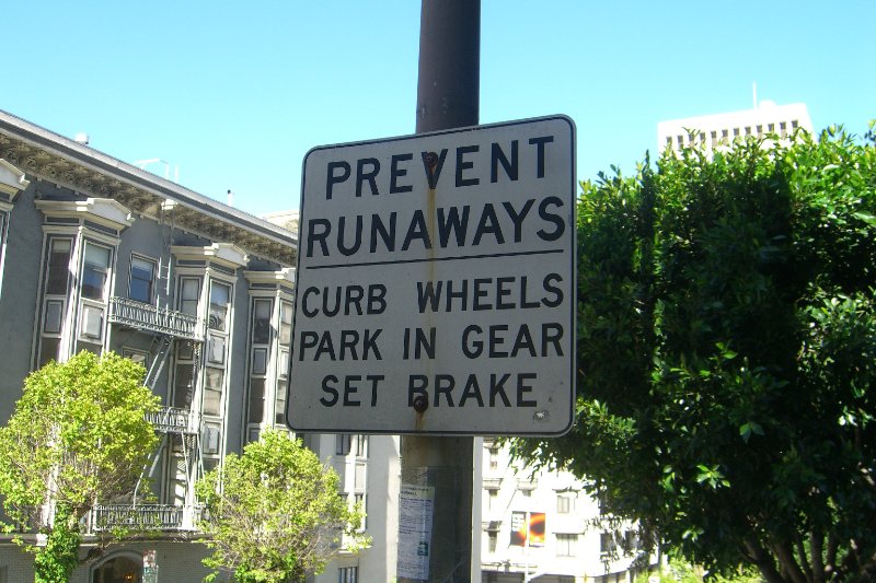 CIMG6414.JPG - "Prevent Runaways" sign on Nob Hill