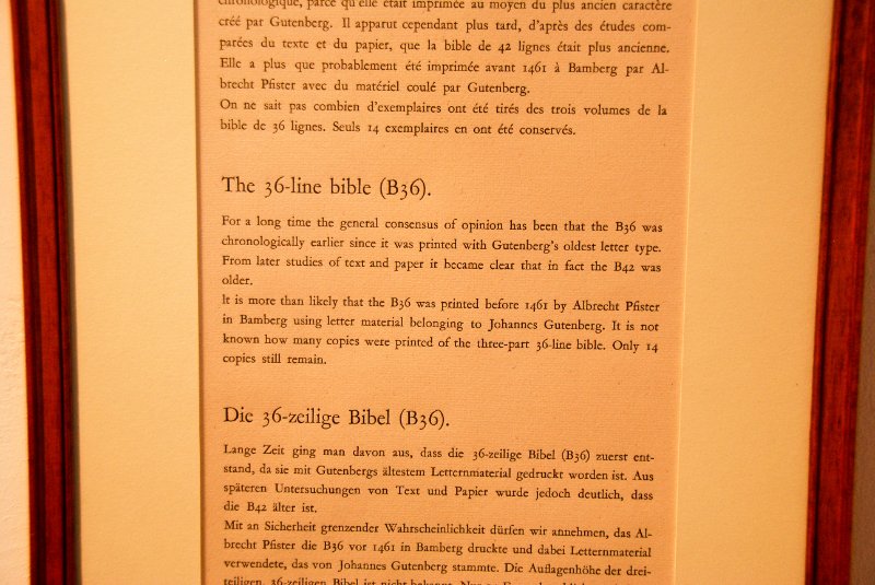 Antwerp021610-1519.jpg - The 36-line bible (B36).For a long time the general consensus of opinion has been that the B36 was chronologically earlier since it was printed with Gutenberg's oldest letter type.From later studies of text and paper it became clear that in fact the B42 was older.It is more than likely that the B36 was printed before 1461 by Albrecht Pfister in Bamberg using letter material belonging to Johannes Gutenberg.It is not knows how many copies were printered of the three-part 36 line bible.  Only 14 copies still remain.